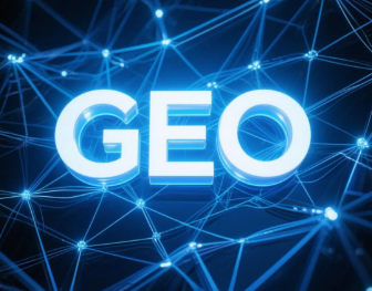 丰都县​GEO优化重塑智能搜索格局，开启数字化推广新方式